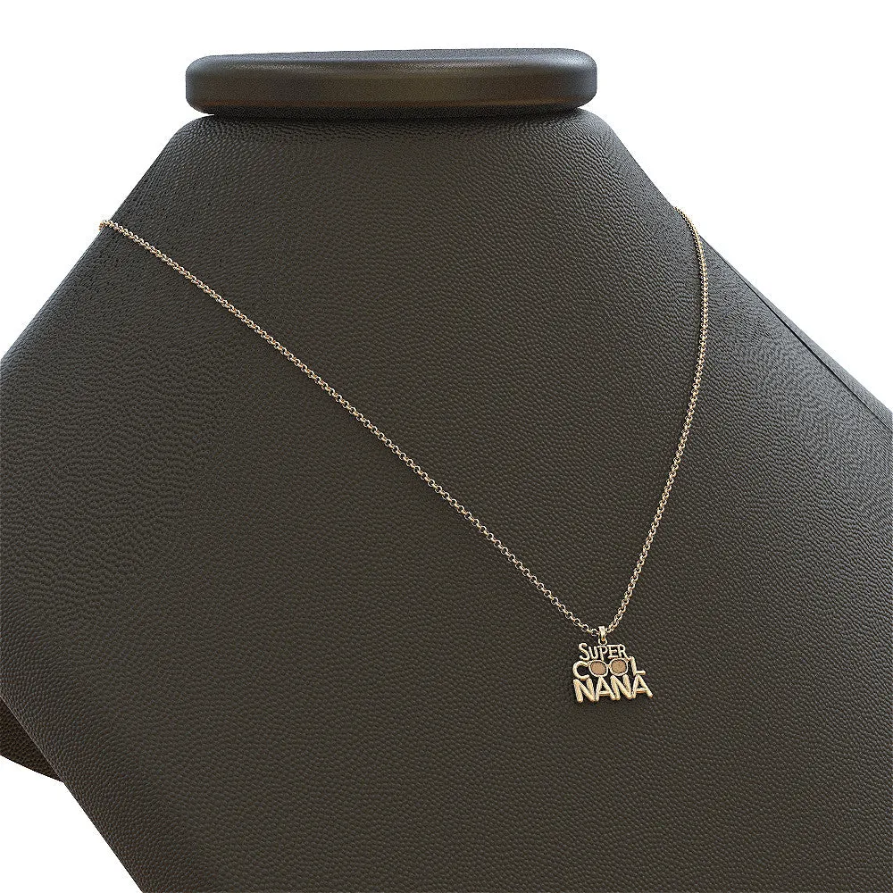 Super Cool Nana Necklace