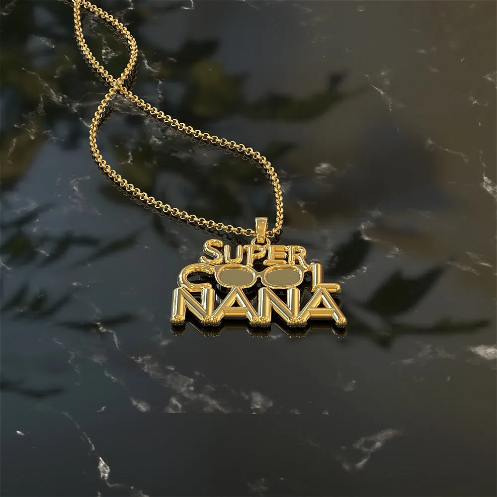 Super Cool Nana Necklace